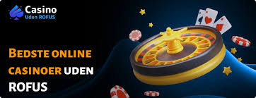 Casino Uden ROFUS Oplev Online Spil Uden Begrænsninger Casino Uden ROFUS Oplev Online Spil Uden Begrænsninger