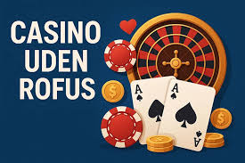 Oplev de Bedste EU Casino Uden ROFUS